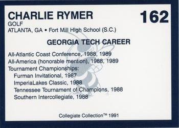 1991 Collegiate Collection Georgia Tech Yellow Jackets #162 Charlie Rymer Back