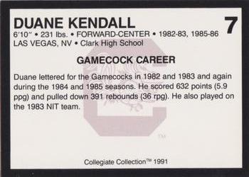 1991 Collegiate Collection South Carolina Gamecocks #7 Duane Kendall Back