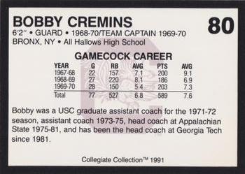 1991 Collegiate Collection South Carolina Gamecocks #80 Bobby Cremins Back