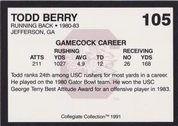 1991 Collegiate Collection South Carolina Gamecocks #105 Todd Berry Back