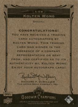 2013 Upper Deck Goodwin Champions - Autographs #A-KW Kolten Wong Back