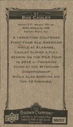 2013 Upper Deck Goodwin Champions - Mini #57 Bud Cauley Back
