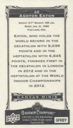 2013 Upper Deck Goodwin Champions - Mini Canvas #68 Ashton Eaton Back