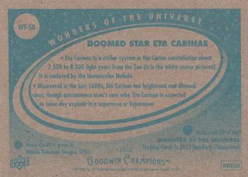 2013 Upper Deck Goodwin Champions - Wonders of the Universe #WT-50 Doomed Star Eta Carinae Back