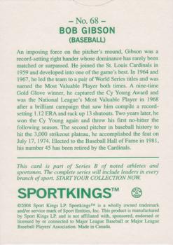 2008 Sportkings Series B #68 Bob Gibson Back