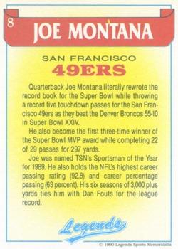 1990 Legends Sports Memorabilia #8 Joe Montana Back