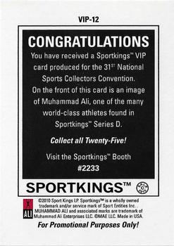 2010 Sportkings Series D - National Convention VIP Promo #VIP-12 Muhammad Ali Back
