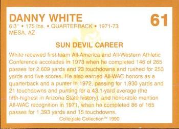 1990-91 Collegiate Collection Arizona State Sun Devils #61 Danny White Back