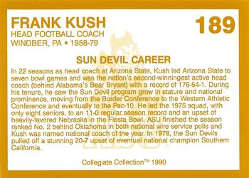 1990-91 Collegiate Collection Arizona State Sun Devils #189 Frank Kush  Back