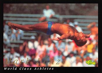 1992 Classic World Class Athletes #17 Mark Lenzi Front
