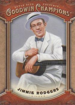 2014 Upper Deck Goodwin Champions #154 Jimmie Rodgers Front