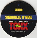 1993 Classic Four Sport - Tonx #2 Shaquille O'Neal Back