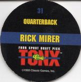 1993 Classic Four Sport - Tonx #31 Rick Mirer Back