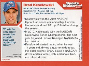 2013 Sports Illustrated for Kids #244 Brad Keselowski Back