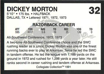 1991 Collegiate Collection Arkansas Razorbacks #32 Dickey Morton Back