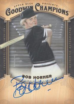 2014 Upper Deck Goodwin Champions - Autographs #A-HO Bob Horner Front