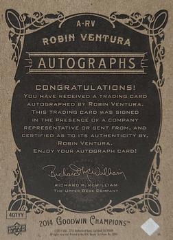 2014 Upper Deck Goodwin Champions - Autographs #A-RV Robin Ventura Back