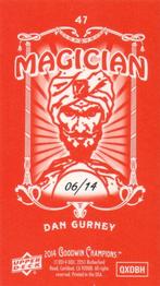 2014 Upper Deck Goodwin Champions - Mini Foil Magician Red #47 Dan Gurney Back