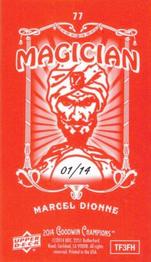 2014 Upper Deck Goodwin Champions - Mini Foil Magician Red #77 Marcel Dionne Back