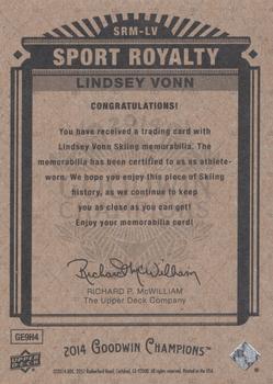 2014 Upper Deck Goodwin Champions - Sport Royalty Memorabilia #SRM-LV Lindsey Vonn Back