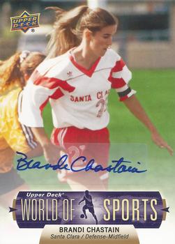 2011 Upper Deck World of Sports - Autographs #254 Brandi Chastain Front
