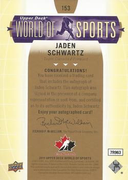2011 Upper Deck World of Sports - Autographs #153 Jaden Schwartz Back