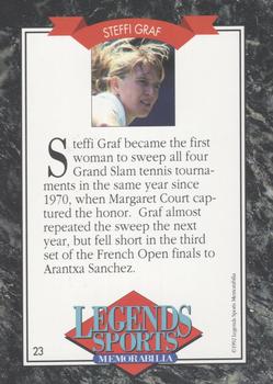 1992 Legends Sports Memorabilia #23 Steffi Graf Back