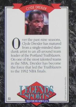 1992 Legends Sports Memorabilia #50 Clyde Drexler Back
