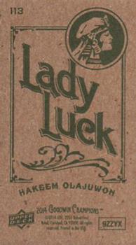 2014 Upper Deck Goodwin Champions - Mini Green Lady Luck Back #113 Hakeem Olajuwon Back