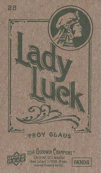 2014 Upper Deck Goodwin Champions - Mini Green Lady Luck Back #28 Troy Glaus Back