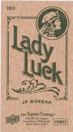 2014 Upper Deck Goodwin Champions - Mini Green Lady Luck Back #162 J.P. Morgan Back