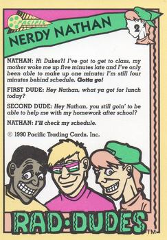 1990 Pacific Rad-Dudes #2 Nerdy Nathan Back