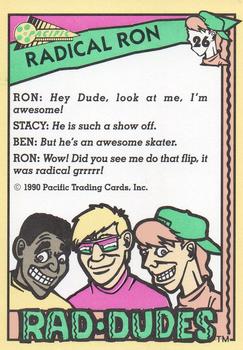1990 Pacific Rad-Dudes #26 Radical Ron Back