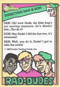 1990 Pacific Rad-Dudes #27 Dissecting Dan & Don Back