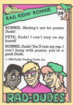 1990 Pacific Rad-Dudes #30 Rail Ridin' Ronnie Back