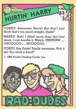1990 Pacific Rad-Dudes #53 Hurtin' Harry Back