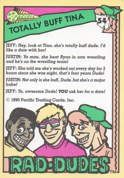 1990 Pacific Rad-Dudes #54 Totally Buff Tina Back