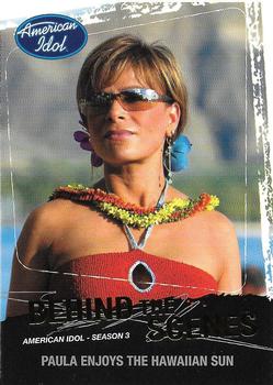 2004 Fleer American Idol Season 3 - Behind-the-Scenes #BS4 Paula Enjoys the Hawaiian Sun Front