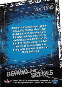2004 Fleer American Idol Season 3 - Behind-the-Scenes #BS12 Group One Castoffs Share Their Disappointment Back