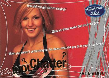 2004 Fleer American Idol Season 3 - Idol Chatter #IC13 Katie Webber Front