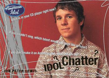 2004 Fleer American Idol Season 3 - Idol Chatter #IC21 Jon Peter Lewis Front