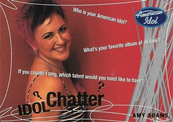 2004 Fleer American Idol Season 3 - Idol Chatter #IC22 Amy Adams Front