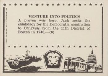1963 Rosan John F. Kennedy #6 Venture Into Politics Back