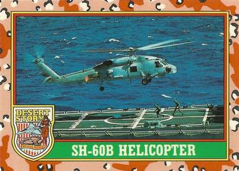 1991 Topps Desert Storm Glossy #10 SH-60B Helicopter Front
