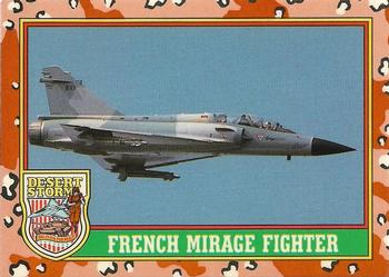 1991 Topps Desert Storm Glossy #18 French Mirage Fighter Front