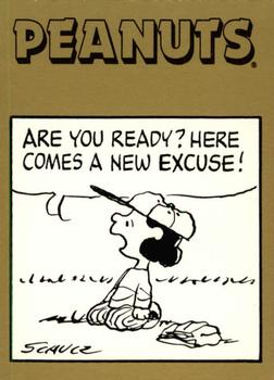 1992 ProSport Specialties Peanuts Classics #281 Are you ready? Here comes a new excuse! Front