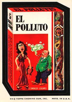 1974 Topps Wacky Packages 7th Series #NNO El Polluto Cigars Front