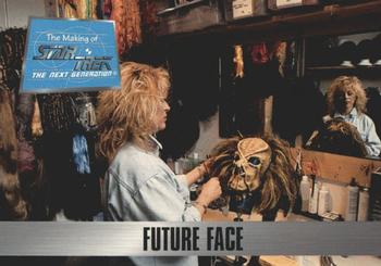 1994 SkyBox The Making of Star Trek: The Next Generation #37 Future Face Front