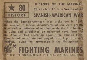 1953 Topps Fighting Marines (R709-1) #80 Spanish-American War - 1898 Back
