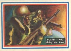 1953 Topps Fighting Marines (R709-1) #89 Pusan - 1950 Front